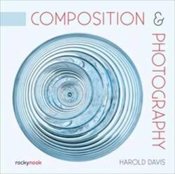 Composition & Photography (ISBN: 9781681987439)