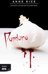 Pandora - Anne Rice (ISBN: 9788498723786)