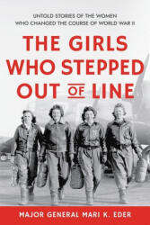 The Girls Who Stepped Out of Line - Mari Eder (ISBN: 9781728242729)
