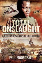 Total Onslaught - Paul Moorcraft (ISBN: 9781526704887)