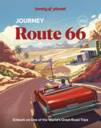 Lonely Planet Journey Route 66 - Lonely planet eng (ISBN: 9781837586653)