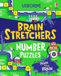 Brain Stretchers: Number Puzzles - Carles Ballesteros, Miguel Bustos, Paulina Morgan (ISBN: 9781805316633)