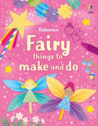 Fairy things to make and do (ISBN: 9781835408490)