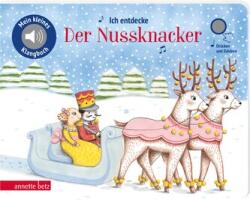 Ich entdecke 'Der Nussknacker' - Pappbilderbuch mit Sound (ISBN: 9783219120417)