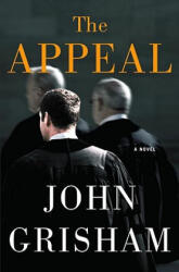 The Appeal - John Grisham (ISBN: 9780385515047)