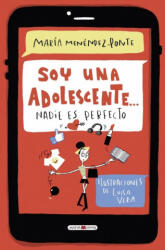 Soy una adolescente - MARIA MENENDEZ-PONTE (ISBN: 9788416690275)