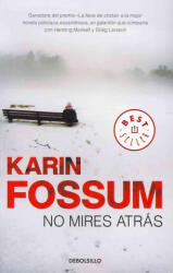 No mires atrás - KARIN FOSSUM (ISBN: 9788499086538)