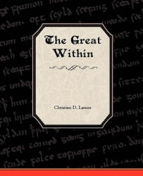Great Within - Christian D Larson (ISBN: 9781438528199)