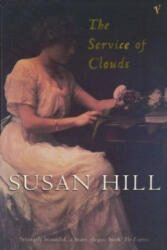 Service Of Clouds - Susan Hill (ISBN: 9780099274629)