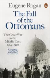 The Fall of the Ottomans (ISBN: 9780141999074)
