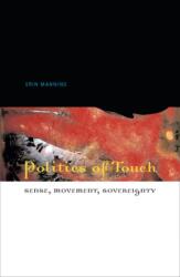 Politics of Touch (2006)