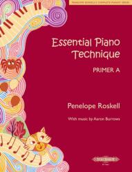 Essential Piano Technique Primer A (2023)