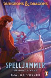 Dungeons & Dragons: Spelljammer: Memory's Wake (ISBN: 9781804952474)