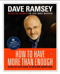 How to Have More Than Enough - Dave Ramsey (ISBN: 9780140281934)