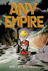 Any Empire - Nate Powell (ISBN: 9781603090773)