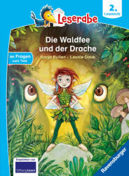 Die Waldfee und der Drache - lesen lernen mit dem Leseraben - Erstlesebuch - Kinderbuch ab 7 Jahren - lesen üben 2. Klasse (ISBN: 9783473463282)