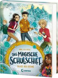 Das magische Schulschiff (ISBN: 9783743215658)