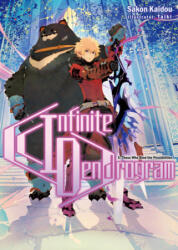Infinite Dendrogram: Volume 5 - Sakon Kaidou, Taiki, Andrew Hodgson (2020)