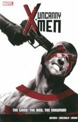 Uncanny X-Men Vol. 3: The Good, The Bad, The Inhuman (2014)