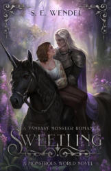 Sweetling - S. E. Wendel (2024)