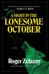 NIGHT IN THE LONESOME OCTOBER - ZELAZNY ROGER (2025)