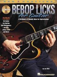 Bebop Licks For Guitar (ISBN: 9780634033551)