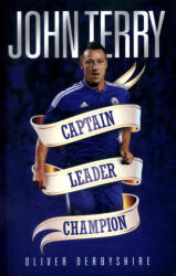 John Terry - Oliver Derbyshire (ISBN: 9781786060006)
