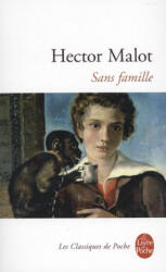 Sans famille - Hector Malot (ISBN: 9782253149774)