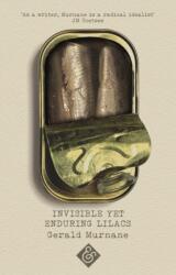 Invisible Yet Enduring Lilacs (ISBN: 9781911508663)