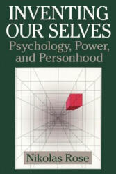 Inventing our Selves - Nikolas Rose (ISBN: 9780521646079)