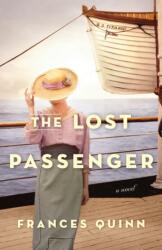 The Lost Passenger - QUINN FRANCES (ISBN: 9780593973035)