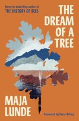 Dream of a Tree (ISBN: 9781471185328)