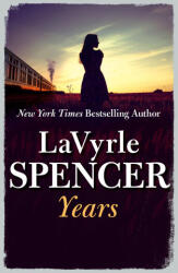 LaVyrle Spencer - Years - LaVyrle Spencer (ISBN: 9780008235888)