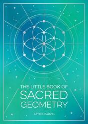 The Little Book of Sacred Geometry (2023)