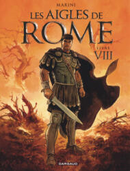 Les Aigles de Rome - Tome 8 - Enrico Marini (2025)