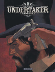 Undertaker - Tome 8 - Le Monde selon Oz - Meyer Ralph, Dorison Xavier, Dorison Xavier, Delabie Caroline (2025)