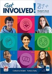 Get Involved! B1+ Student's Book with Student's App and Digital Student's Book - Catherine Mcbeth, Patricia Reilly (2021)