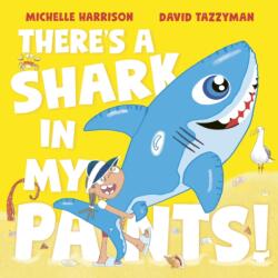There's A Shark in My Pants (ISBN: 9781398511552)