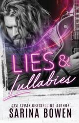 Lies and Lullabies - Bowen Sarina Bowen (ISBN: 9781950155071)