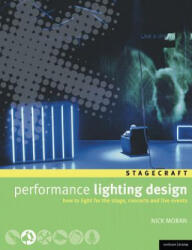 Performance Lighting Design - Nick Moran (ISBN: 9780713677577)