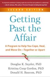 Getting Past the Affair, Second Edition (ISBN: 9781462547487)