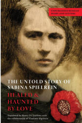 The Untold Story of Sabina Spielrein - Henry Zvi Lothane, Vladimir Shpilrain (ISBN: 9781942254201)