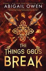The Things Gods Break (ISBN: 9781911750581)