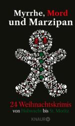 Myrrhe, Mord und Marzipan (ISBN: 9783426449943)