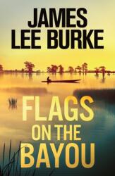 Flags on the Bayou (2023)