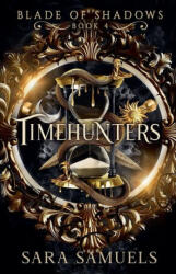 Timehunters - SARA SAMUELS (2025)