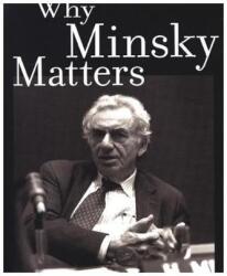 Why Minsky Maters (2017)