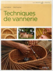 Techniques de vannerie - Goymer, Gabriel (ISBN: 9782212138849)