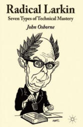 Radical Larkin - John Osborne (2014)