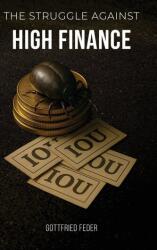 The Struggle Against High Finance (2025)